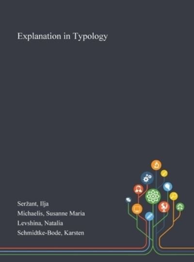 Cover for Ilja Serzant · Explanation in Typology (Hardcover Book) (2020)