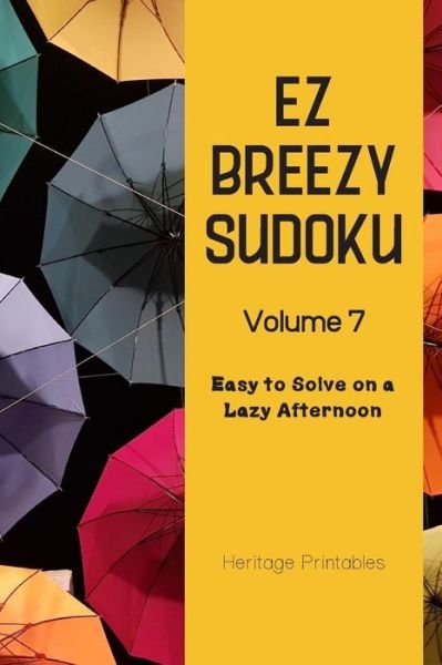 Cover for Heritage Printables · EZ Breezy Sudoku Volume 7 (Paperback Book) (2019)