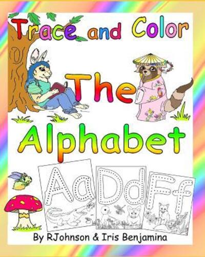 Cover for Iris Benjamina J · Trace &amp; Color The Alphabet (Paperback Bog) (2019)