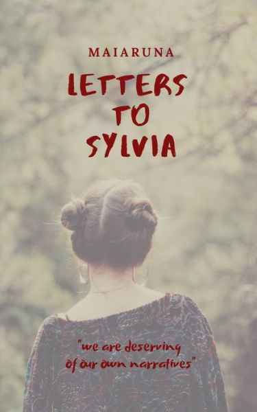 Cover for Maiaruna · Letters to Sylvia (Paperback Book) (2019)