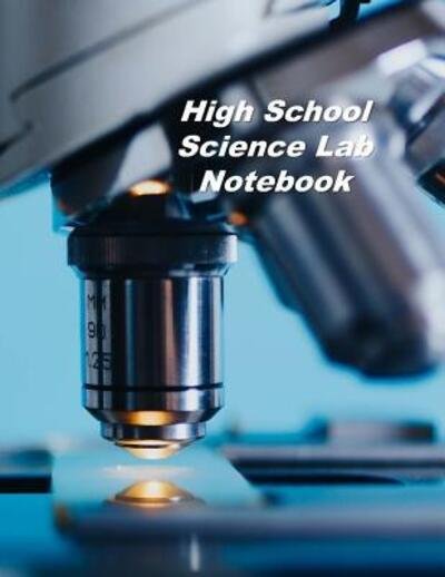 Cover for Donald Johnson · High School Science Lab Notebook (Paperback Book) (2019)