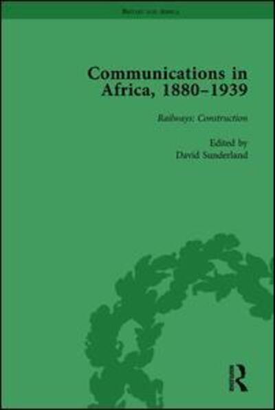 Cover for David Sunderland · Communications in Africa, 1880–1939, Volume 2 (Hardcover Book) (2012)