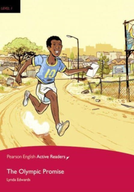 Level 1: Olympic Promise Book for Pack CHINA - Pearson English Active Readers - Lynda Edwards - Books - Pearson Education Limited - 9781292284972 - July 31, 2019