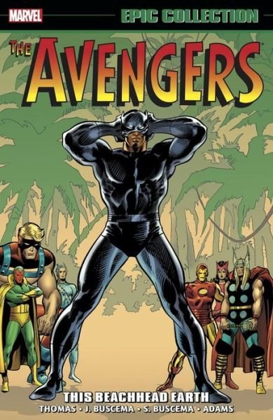 Cover for Roy Thomas · Avengers Epic Collection: This Beachhead Earth (Taschenbuch) (2020)