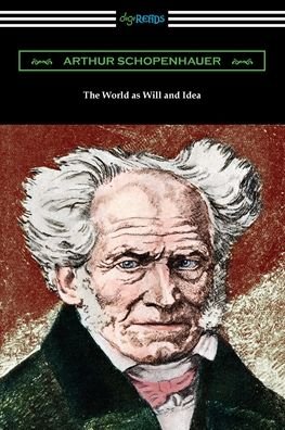 Cover for Arthur Schopenhauer · The World as Will and Idea (Pocketbok) (2021)