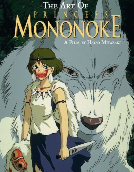 Cover for Hayao Miyazaki · The Art of Princess Mononoke - The Art of Princess Mononoke (Inbunden Bok) (2014)