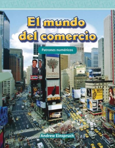 Cover for Andrew Einspruch · El Mundo Del Comercio (the World of Trade) (Paperback Bog) (2008)