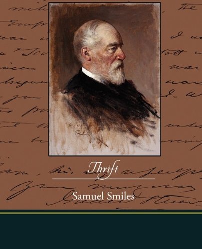 Thrift - Samuel Smiles - Książki - Book Jungle - 9781438523972 - 3 sierpnia 2009