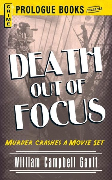 Cover for William Campbell Gault · Death out of Focus (Paperback Book) (2013)