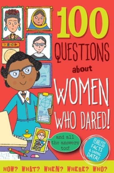 Cover for Simon Abbott · 100 Questions about Women Who Dared (Hardcover Book) (2021)