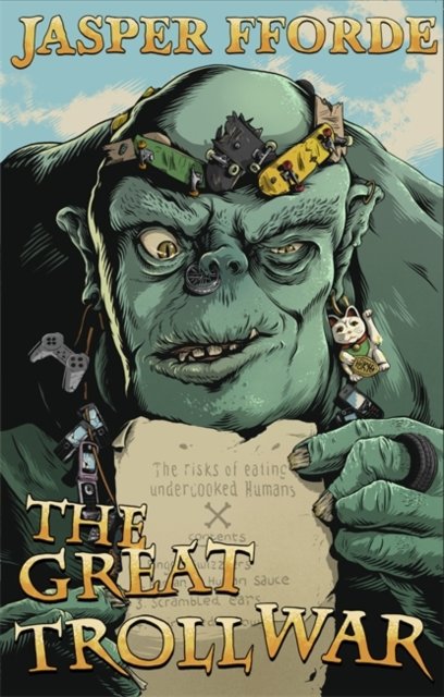 Cover for Jasper Fforde · The Great Troll War - The Last Dragonslayer Chronicles (Pocketbok) (2023)