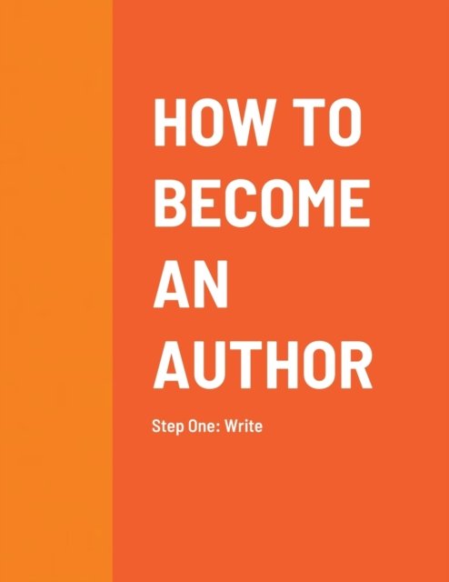 Cover for Tytiana Jackson · How to Become an Author (Paperback Bog) (2022)