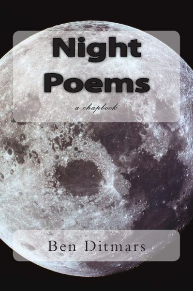 Cover for Ben Ditmars · Night Poems (Paperback Book) (2012)