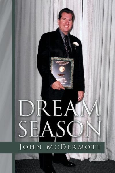Cover for John Mcdermott · Dream Season (Paperback Book) (2013)