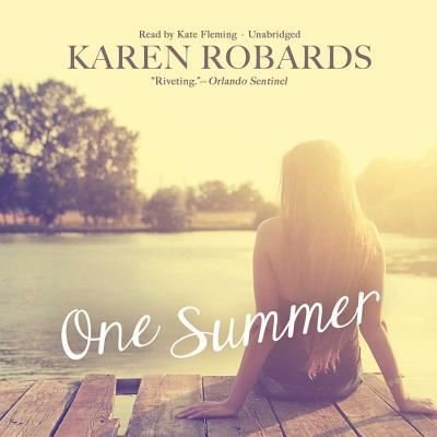 One Summer - Karen Robards - Muziek - Blackstone Audiobooks - 9781482997972 - 1 februari 2014