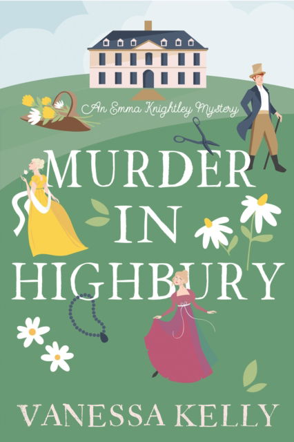 Cover for Vanessa Kelly · Murder in Highbury (Hardcover Book) (2024)