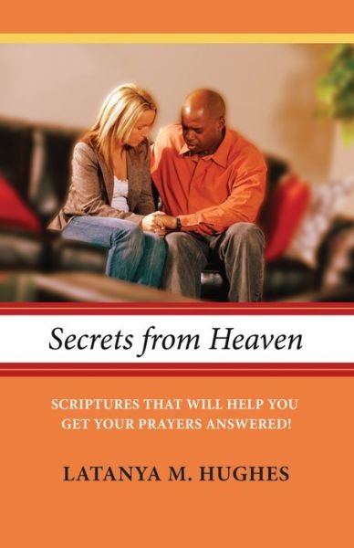 Cover for Latanya Hughes · Secrets from Heaven (Bok) (2016)