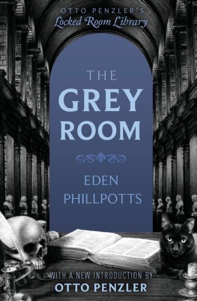 Cover for Eden Phillpotts · Grey Room (Book) (2024)