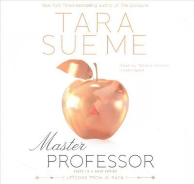 Cover for Tara Sue Me · Master Professor Lib/E : Lessons from the Rack (CD) (2017)