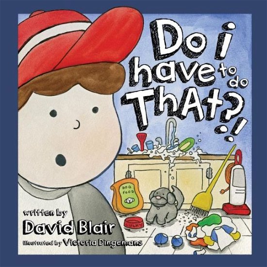 Cover for David Blair · Do I Have to Do That?! (Paperback Book) (2015)