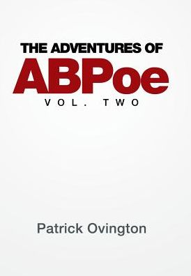 Cover for Patrick Ovington · The Adventures of ABPoe (Hardcover Book) (2017)