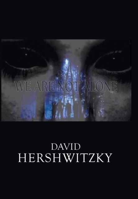 Cover for David Hershwitzky · We Are Not Alone (Hardcover Book) (2016)