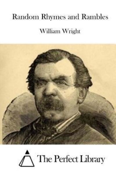 William Wright · Random Rhymes and Rambles (Paperback Bog) (2016)