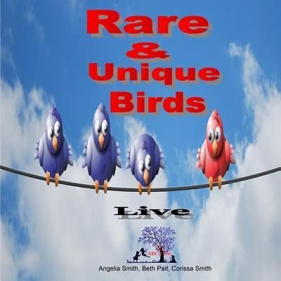 Cover for Beth Pait · Rare &amp; Unique Birds (Paperback Bog) (2018)