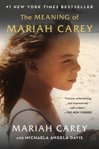 Cover for Mariah Carey · The Meaning of Mariah Carey (Paperback Bog) (2021)
