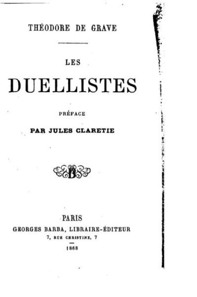 Cover for Jules Claretie · Les duellistes (Paperback Book) (2016)