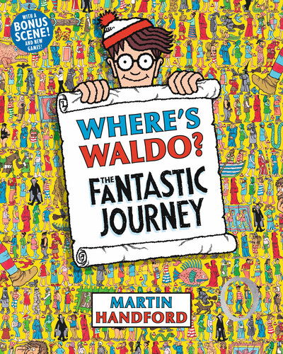 Where's Waldo? the Fantastic Journey - Martin Handford - Bøger - Candlewick Press - 9781536210972 - 25. november 2019