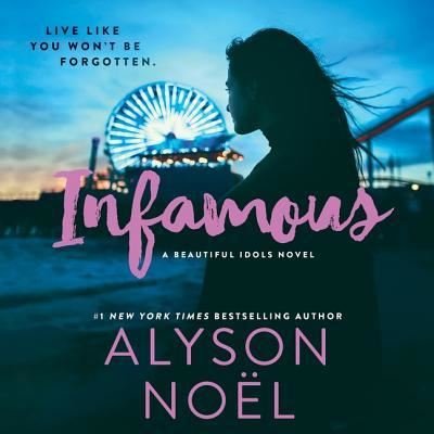 Cover for Alyson Noel · Infamous (CD) (2018)
