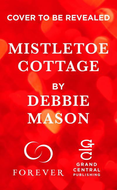 Cover for Debbie Mason · Mistletoe Cottage (Pocketbok) (2021)