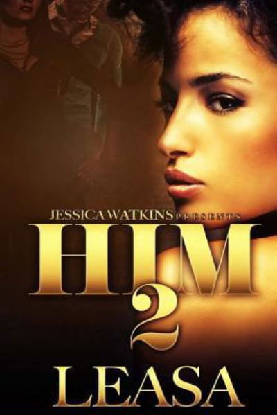 Cover for Leasa · Him 2 (Paperback Bog) (2016)