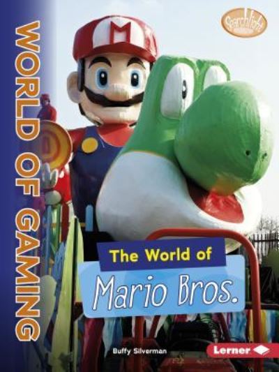 Cover for Buffy Silverman · World of Mario Bros (Book) (2018)