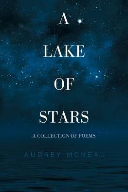 Cover for Audrey McNeal · A Lake of Stars (Paperback Book) (2017)