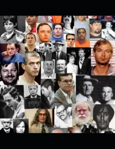 Serial Killers 2 - Paul Dawson - Books - Createspace Independent Publishing Platf - 9781546909972 - May 24, 2017