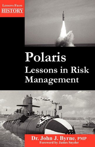 Cover for John J. Byrne · Polaris: Lessons in Risk Management (Paperback Book) (2011)