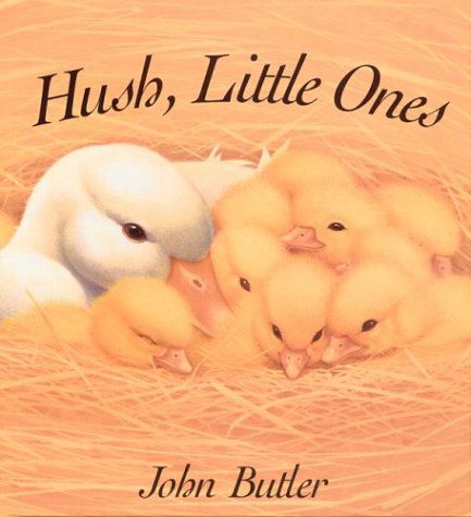 Cover for John Butler · Hush, Little Ones (Paperback Book) [Brdbk edition] (2003)