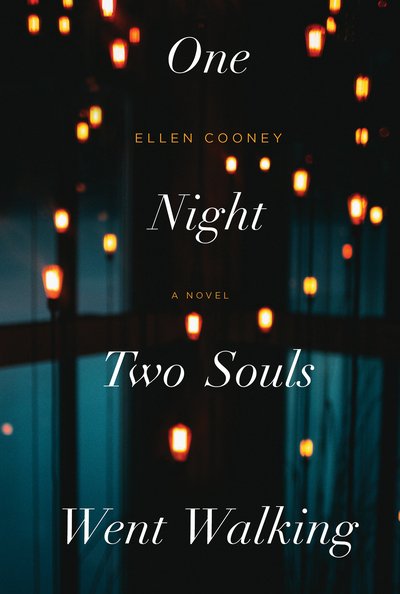 Cover for Ellen Cooney · One Night Two Souls Went Walking (Taschenbuch) (2020)