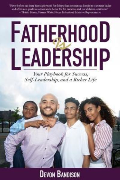 Cover for Devon Bandison · Fatherhood Is Leadership (Paperback Book) (2017)