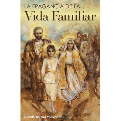 Cover for Usccb · La Fragancia de la Vida Familiar (Paperback Book) (2017)