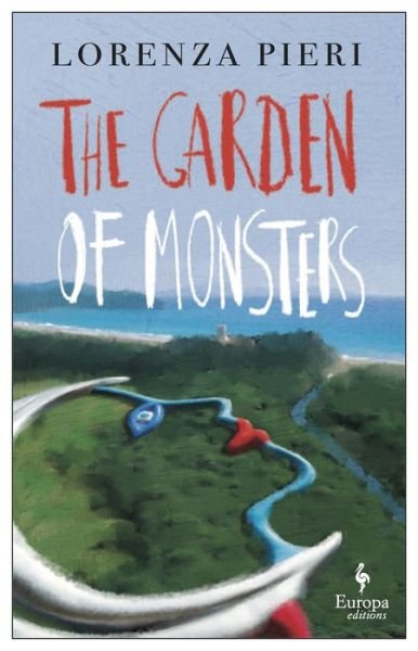 Cover for Lorenza Pieri · Garden of Monsters (Book) (2020)