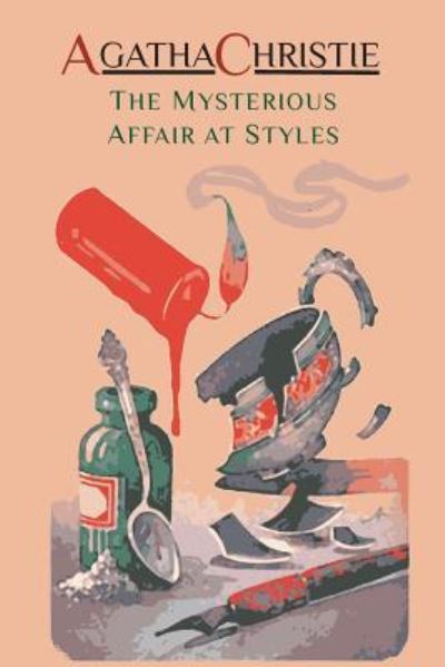 Cover for Agatha Christie · The Mysterious Affair at Styles (Paperback Book) (2015)