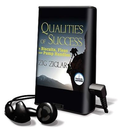 Cover for Zig Ziglar · Qualities of Success &amp; Biscuits, Fleas and Pump Handles (N/A) (2010)