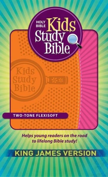 Cover for Hendrickson Publishers · KJV Kids Study Bible (Leather Book) [Flexisoft Leather, Orange / Pink edition] [Pink/Orange Imitation] (2015)