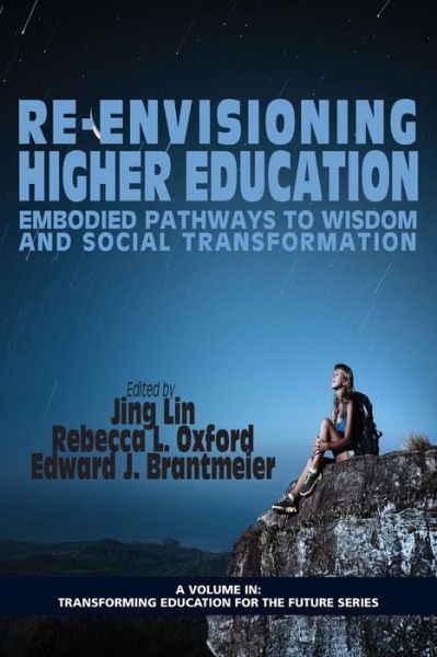 Cover for Jing Lin · Re-envisioning Higher Education: Embodied Pathways to Wisdom and Social Transformation (Taschenbuch) (2013)