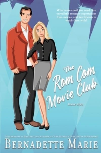 Cover for Bernadette Marie · The Rom Com Movie Club - Book One (Pocketbok) (2022)