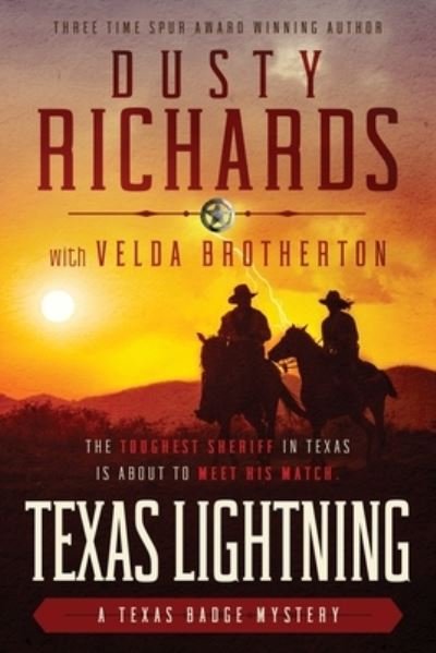 Cover for Dusty Richards · Texas Lightning (Book) (2023)