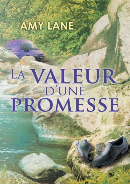 Cover for Amy Lane · La Valeur D'Une Promesse (Pocketbok) (2015)